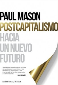 Paul Mason-Postcapitalismo